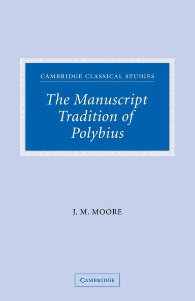 The Manuscript Tradition of Polybius