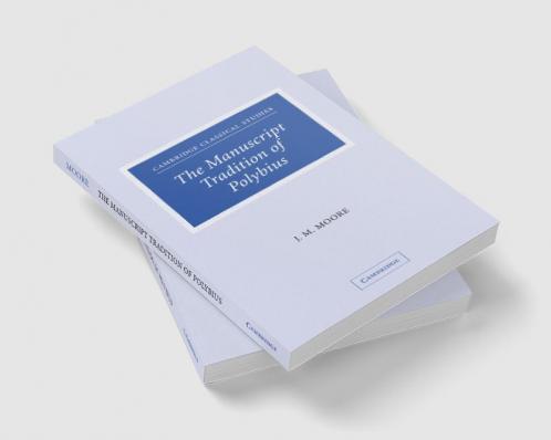 The Manuscript Tradition of Polybius