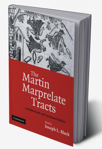 The Martin Marprelate Tracts