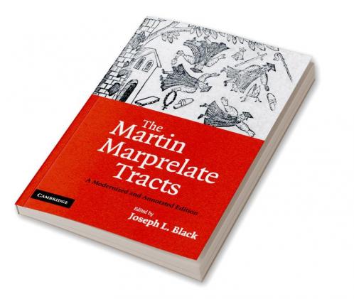 The Martin Marprelate Tracts