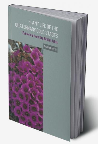 Plant Life of the Quaternary Cold Stages