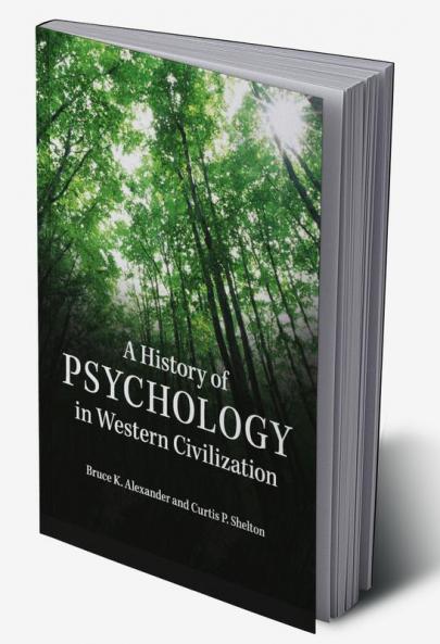 A History of Psychology in Western Civilization