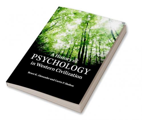 A History of Psychology in Western Civilization