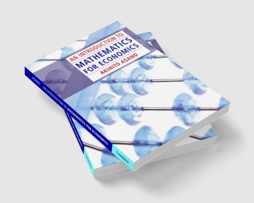 An Introduction to Mathematics for Economics