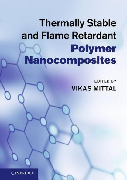 Thermally Stable and Flame Retardant Polymer Nanocomposites