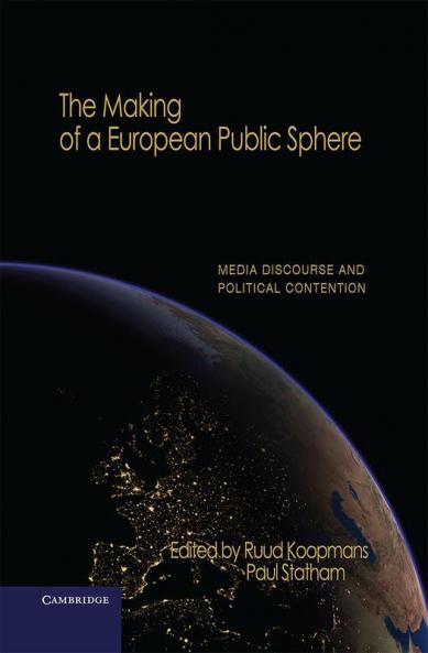 The Making of a European Public Sphere