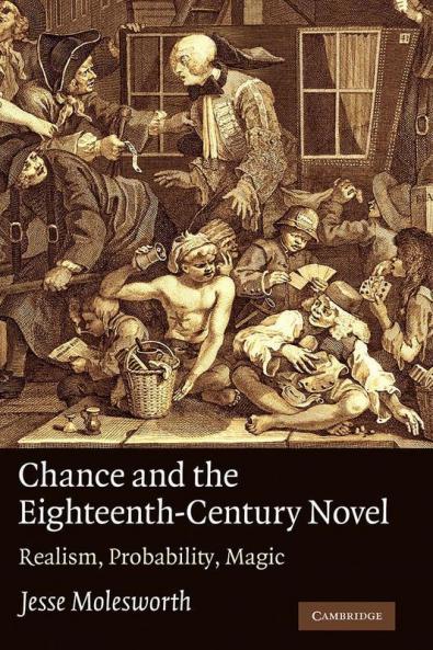 Chance and the Eighteenth-Century Novel