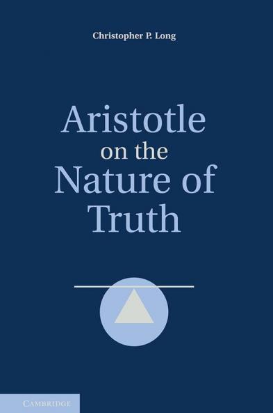 Aristotle on the Nature of Truth