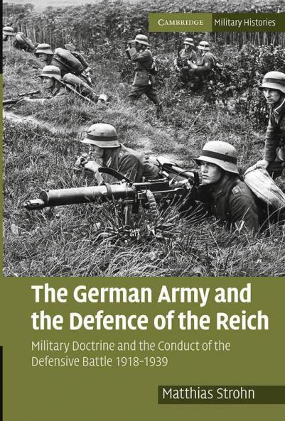 The German Army and the Defence of the Reich