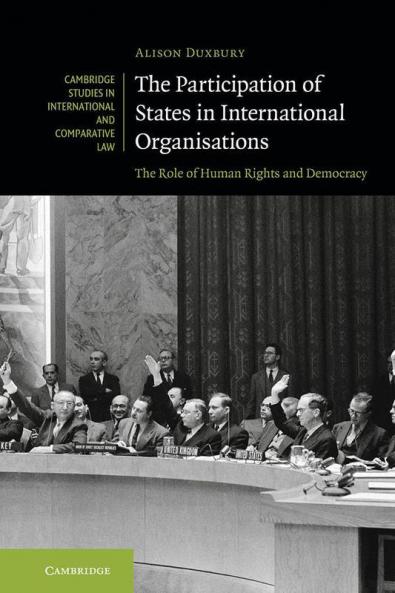 The Participation of States in International Organisations
