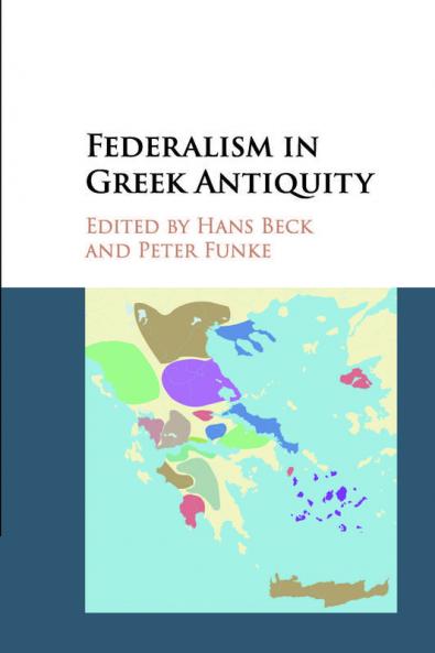 Federalism in Greek Antiquity