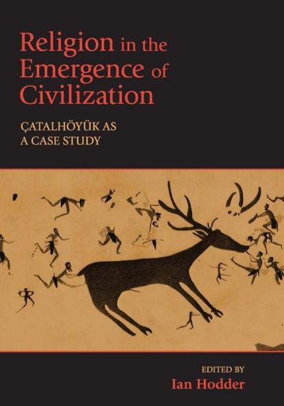 Religion in the Emergence of Civilization