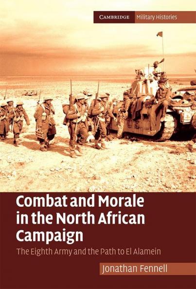 Combat and Morale in the North African Campaign