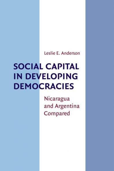 Social Capital in Developing Democracies