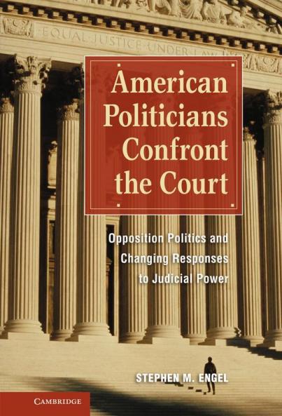 American Politicians Confront the Court