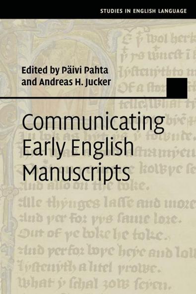 Communicating Early English Manuscripts