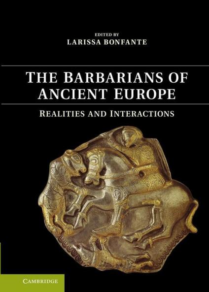 The Barbarians of Ancient Europe