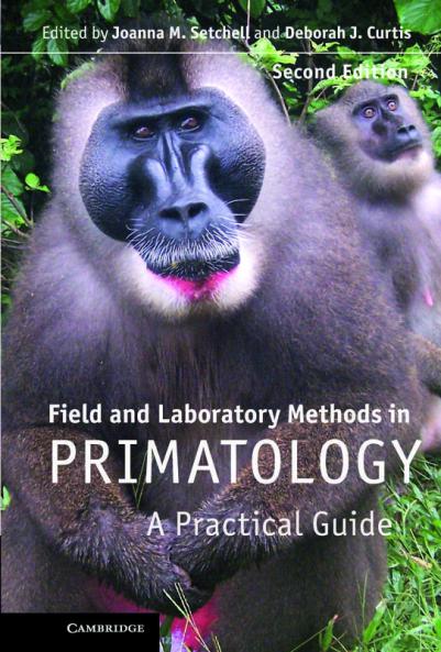 Field and Laboratory Methods in Primatology