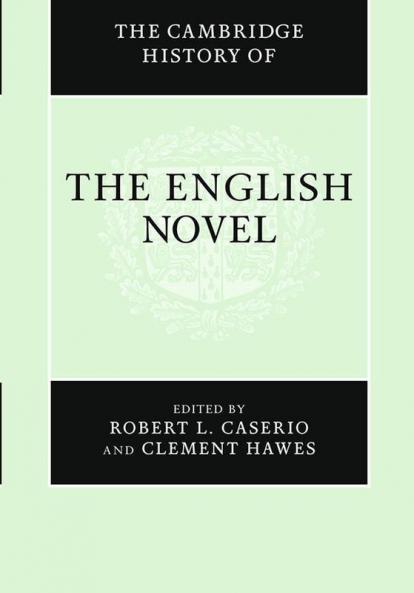 The Cambridge History of the English Novel