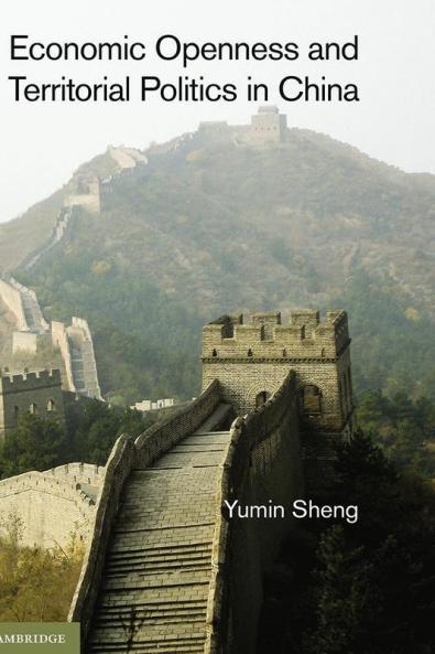 Economic Openness and Territorial Politics in China