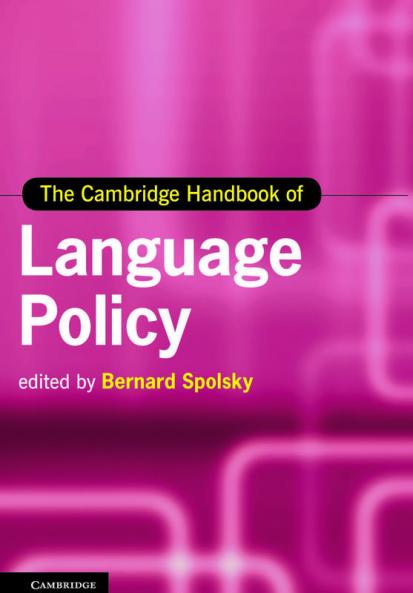 The Cambridge Handbook of Language Policy