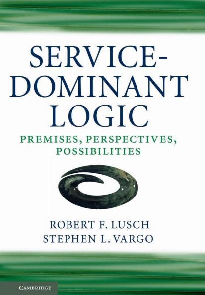 Service-Dominant Logic