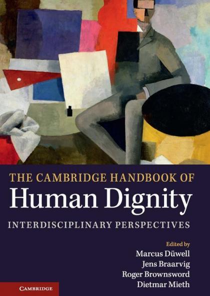 The Cambridge Handbook of Human Dignity