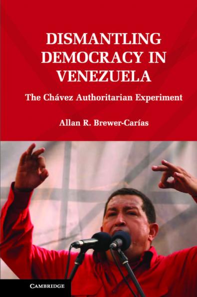 Dismantling Democracy in Venezuela