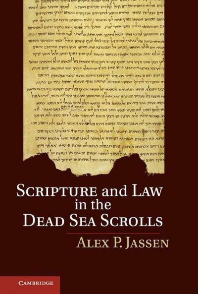 Scripture and Law in the Dead Sea Scrolls