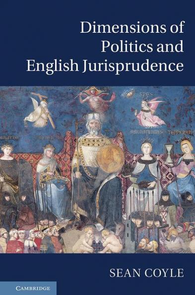 Dimensions of Politics and English Jurisprudence