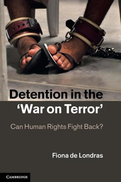 Detention in the 'War on Terror'
