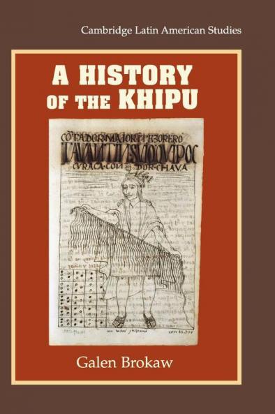 A History of the Khipu