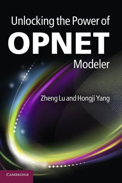 Unlocking the Power of OPNET Modeler