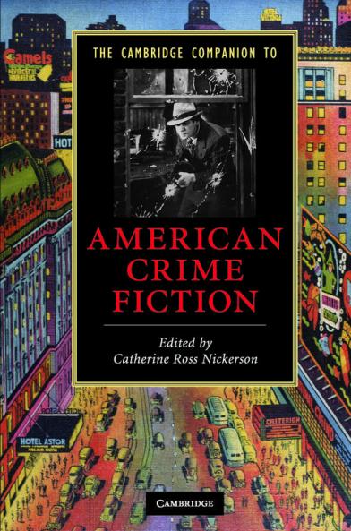 The Cambridge Companion to American Crime Fiction