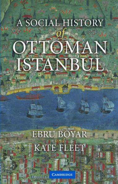 A Social History of Ottoman Istanbul