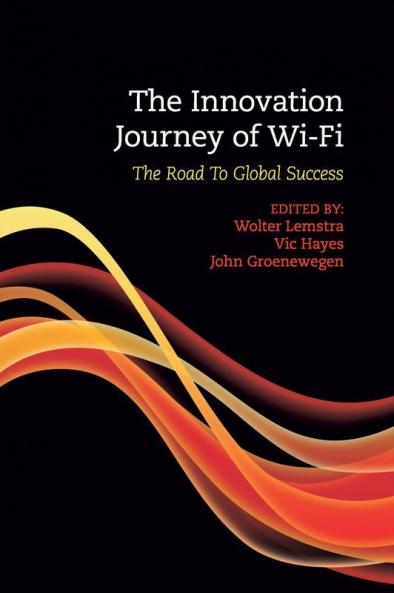 The Innovation Journey of Wi-Fi