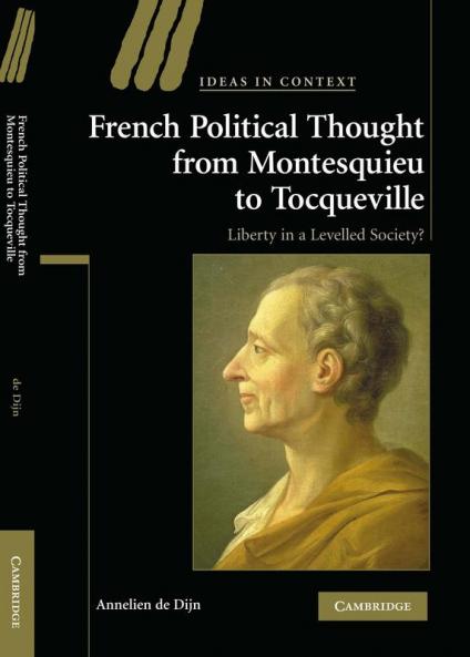 French Political Thought from Montesquieu to Tocqueville