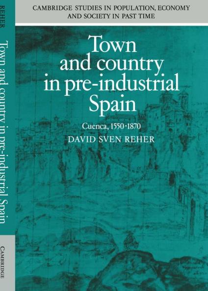 Town and Country in Pre-Industrial Spain