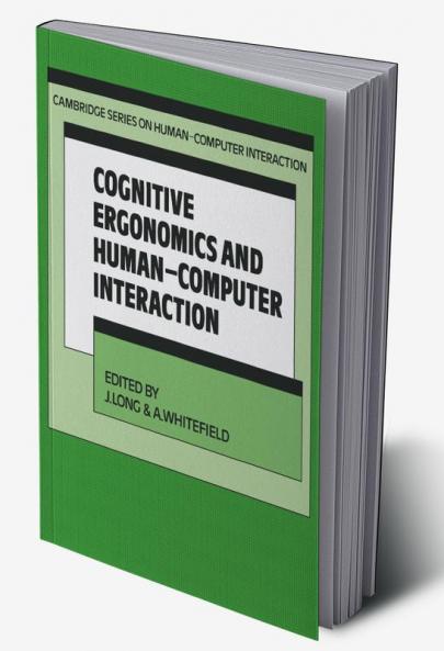 Cognitive Ergonomics and Human-Computer Interaction