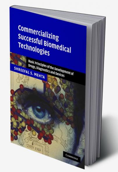 Commercializing Successful Biomedical Technologies