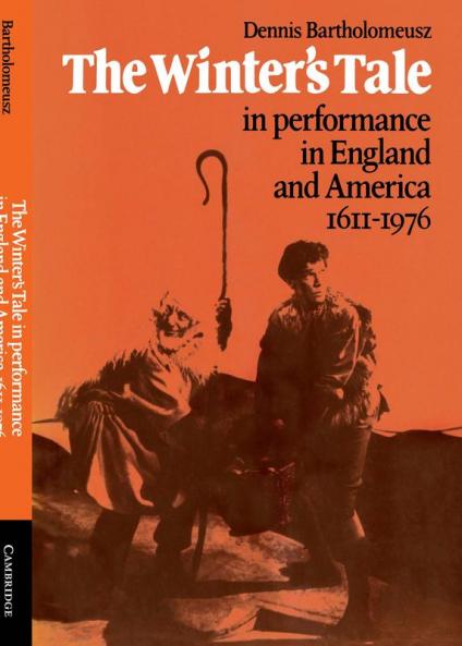 'The Winter's Tale' in Performance in England and America 1611 1976