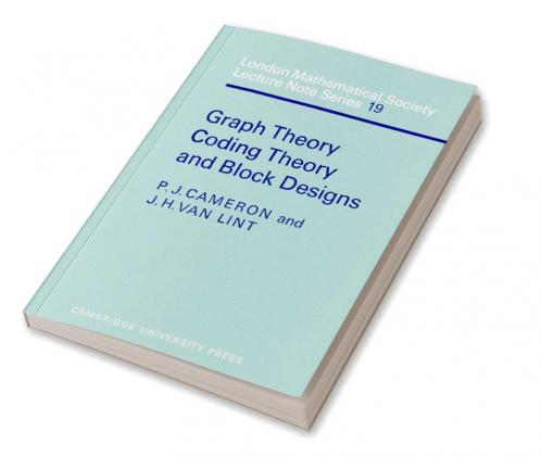 Graph Theory Coding Theory and Block Designs