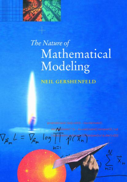 The Nature of Mathematical Modeling