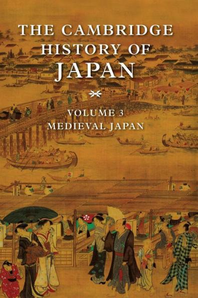 The Cambridge History of Japan Volume 3