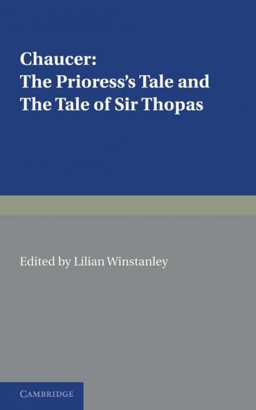 The Prioress's Tale the Tale of Sir Thopas