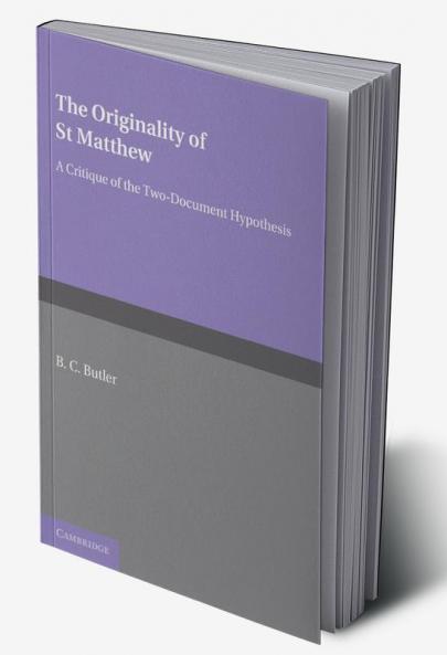 The Originality of St Matthew