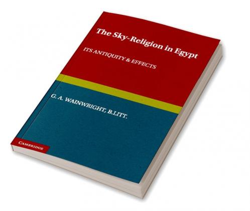 The Sky-Religion in Egypt