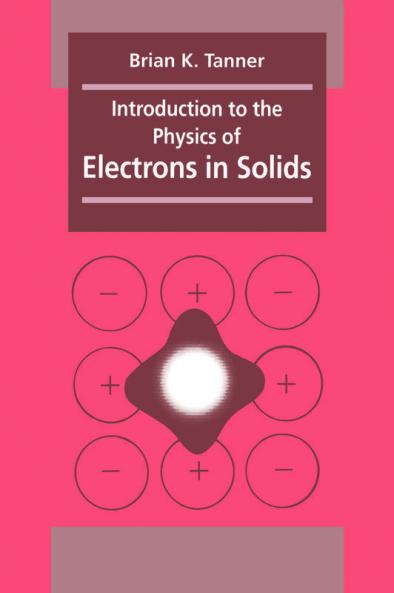 Introduction to the Physics of Electrons in Solids