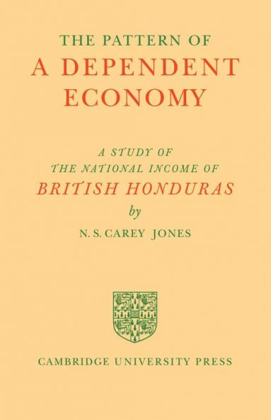 The Pattern of a Dependent Economy