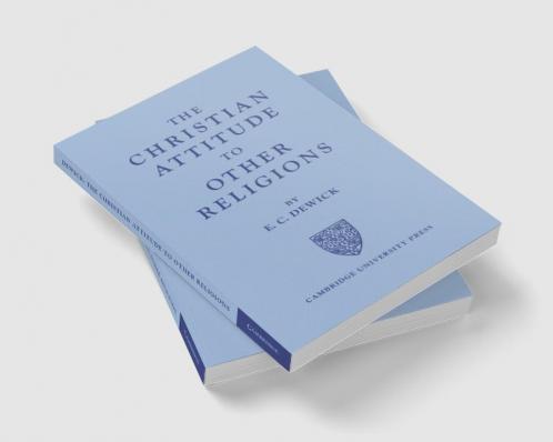 The Christian Attitude to Other Religions